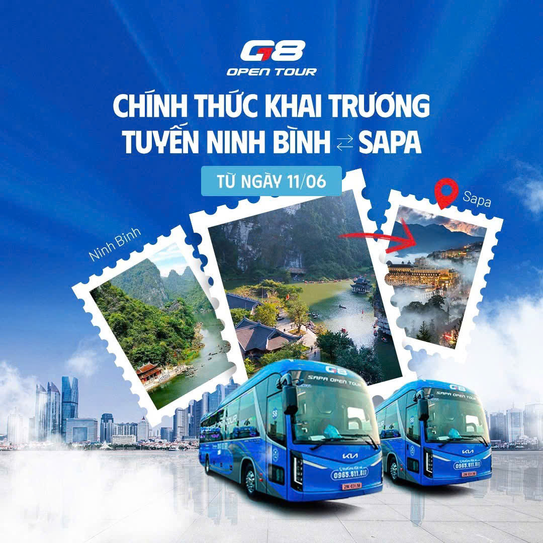 G8 Open Tour khai trương tuyến Ninh Bình Sapa từ ngày 11.06.2025
